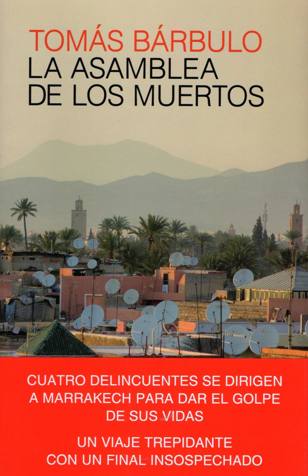 La asamblea de los muertos, de Tomás&nbsp;Bárbulo