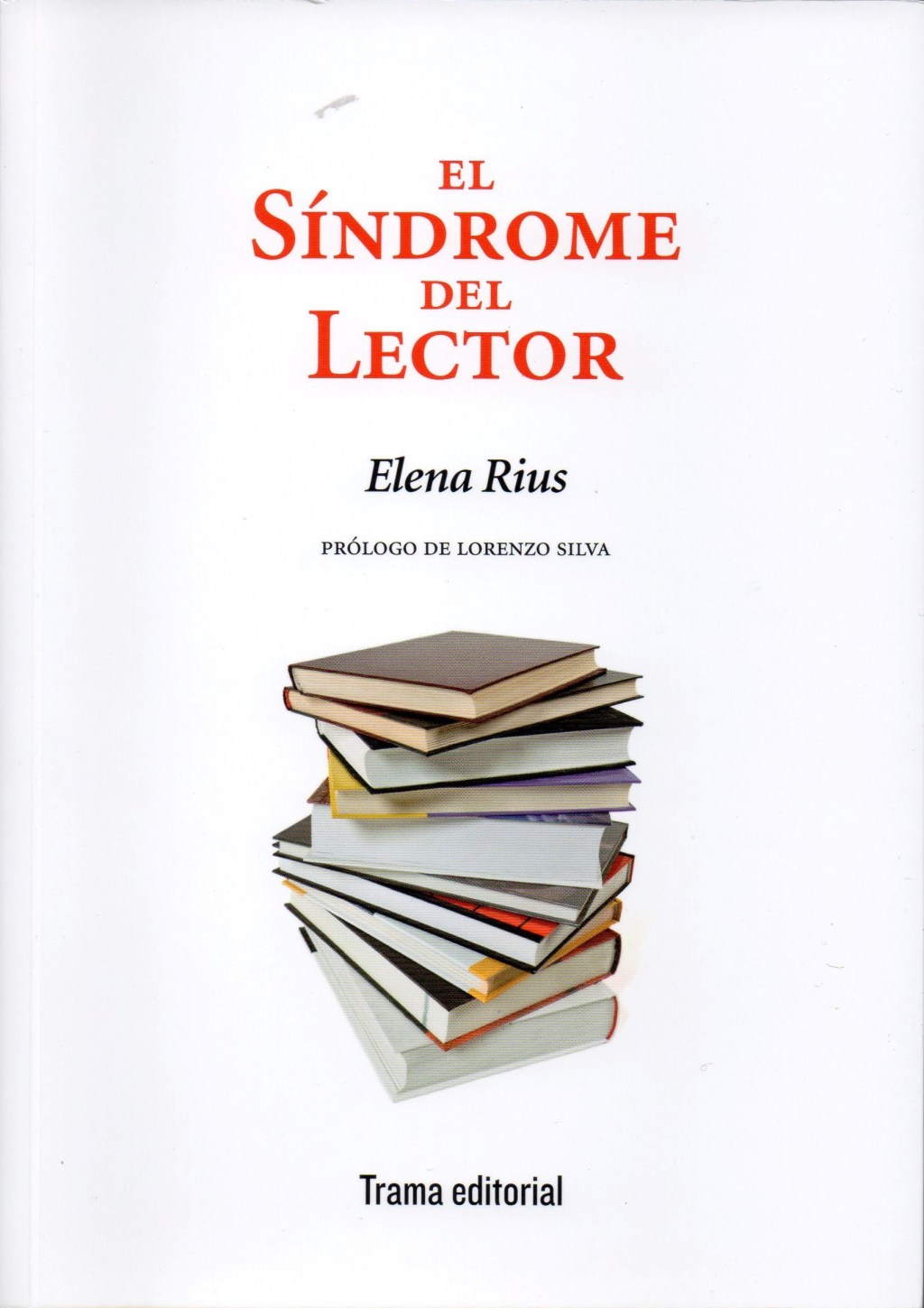 El síndrome del lector, de Elena&nbsp;Rius