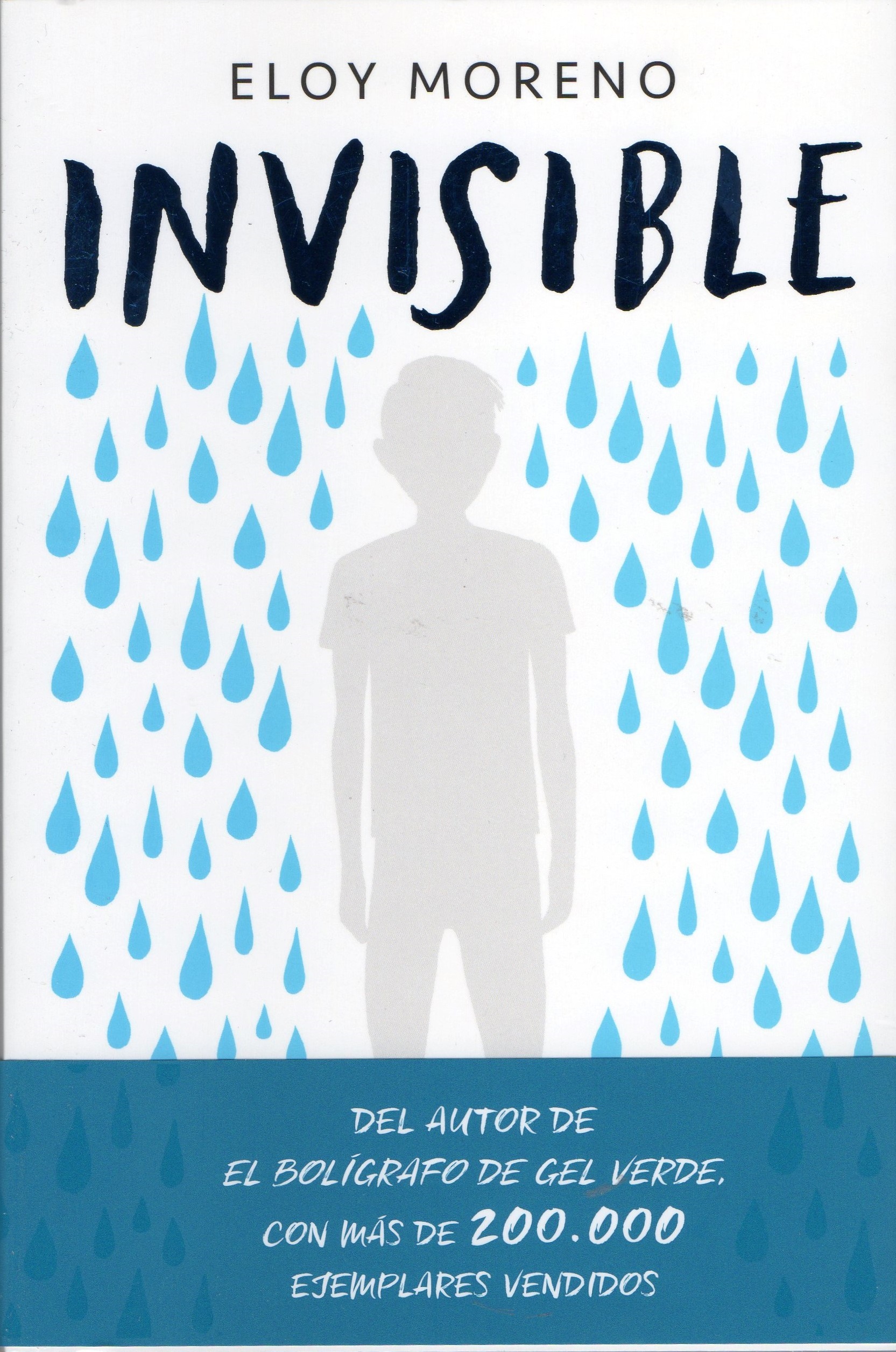 Invisible, de Eloy Moreno – Mortal y rosa