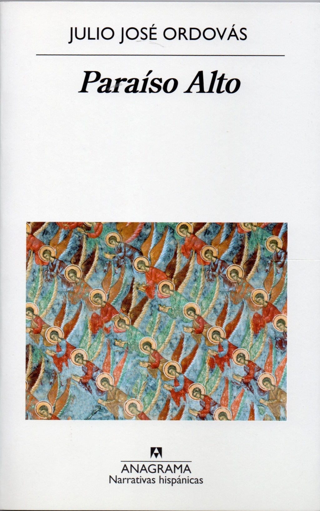 Paraíso Alto, de Julio José&nbsp;Ordovás