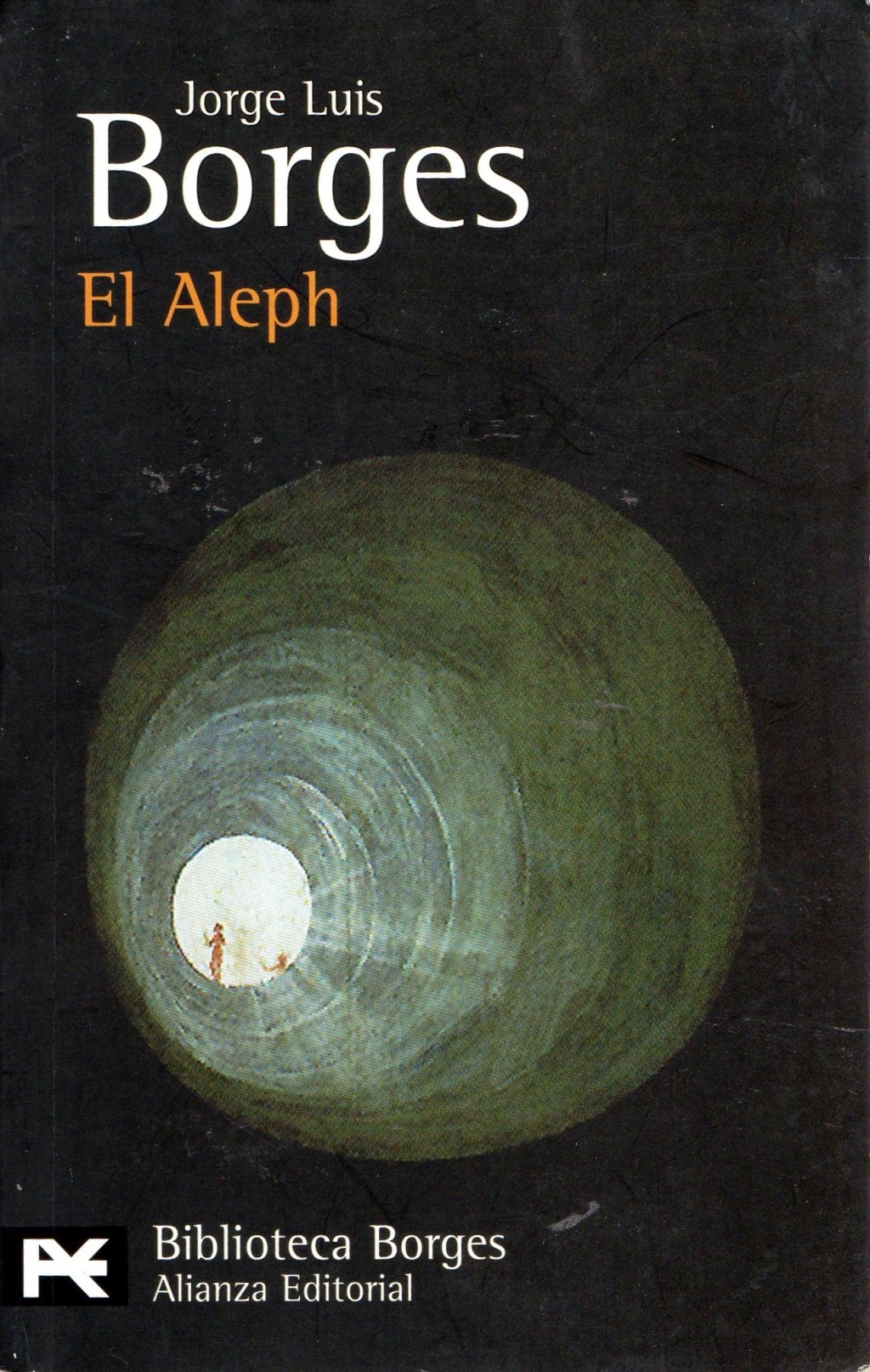 El Aleph, de Jorge Luis&nbsp;Borges