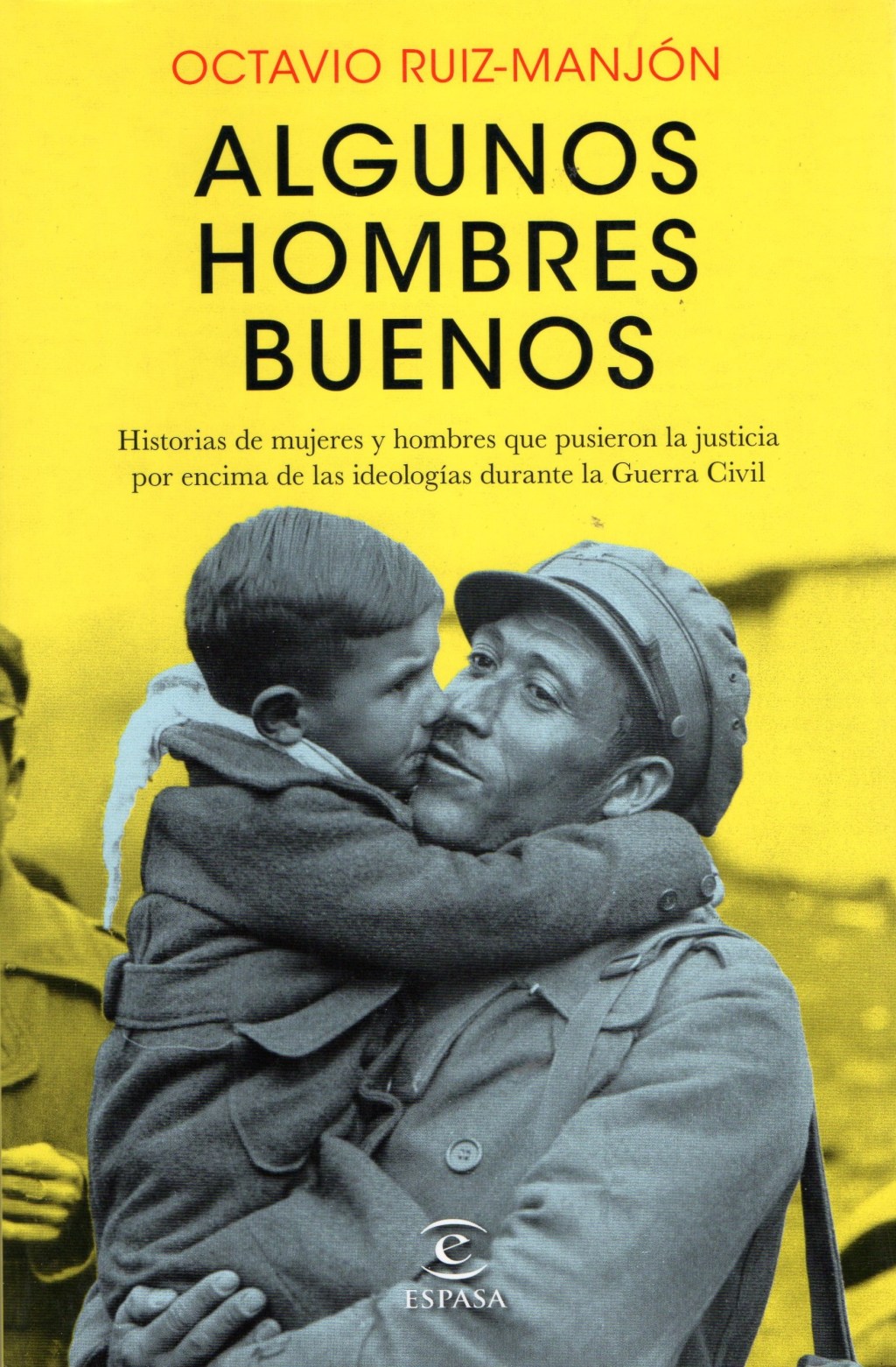 Algunos hombres buenos, de Octavio&nbsp;Ruiz-Manjón