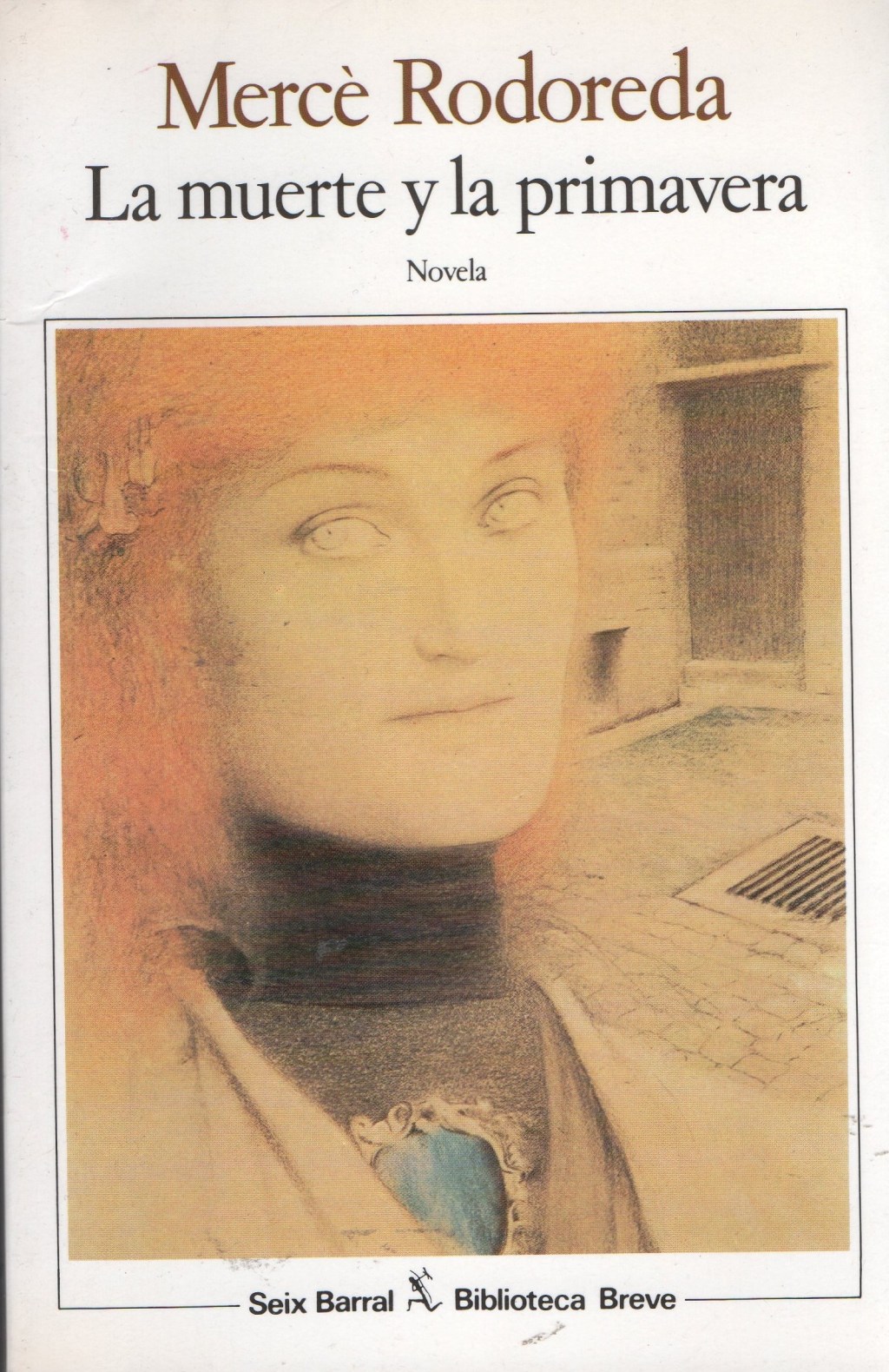 La muerte y la primavera, de Mercè&nbsp;Rodoreda