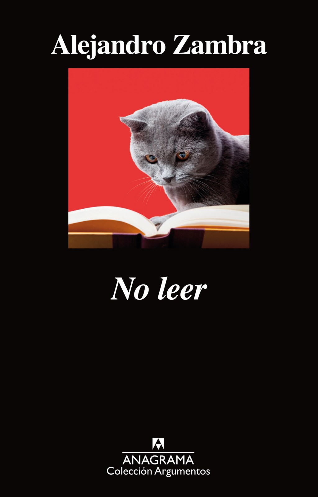 No leer, de Alejandro&nbsp;Zambra