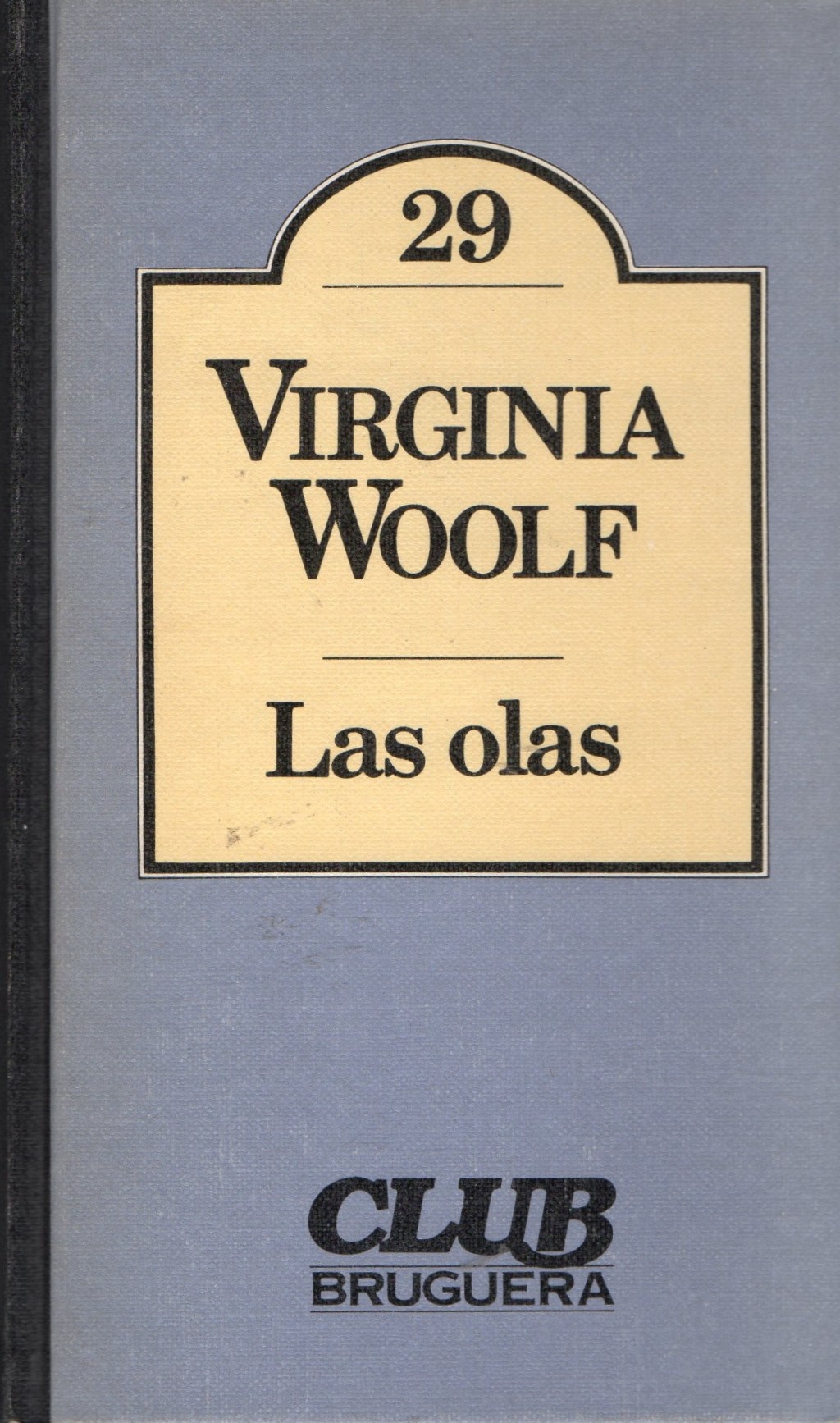Las olas, de Virginia&nbsp;Woolf
