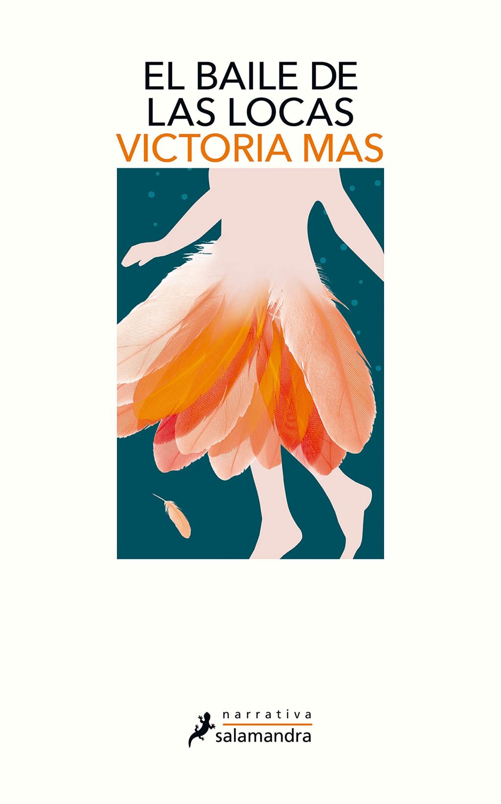 El baile de las locas, de Victoria&nbsp;Mas