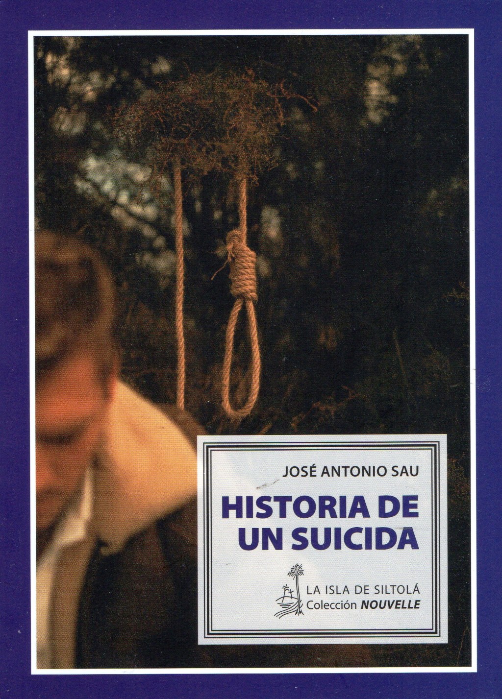 Historia de un suicida, de José Antonio&nbsp;Sau